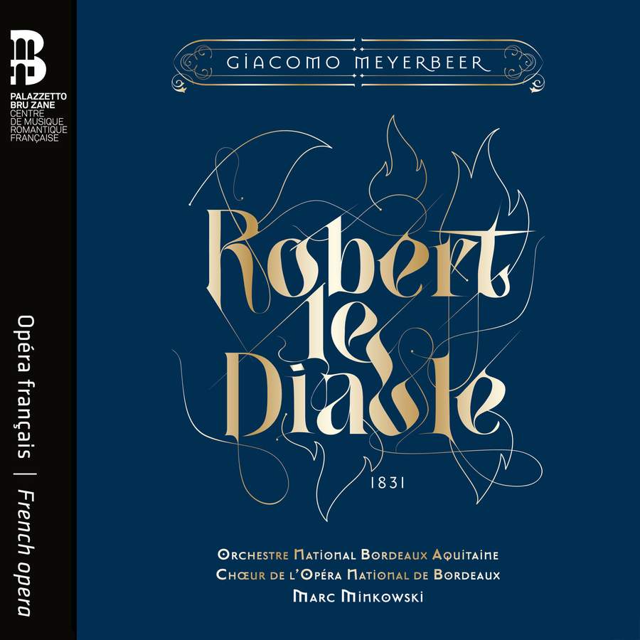 BZ1049. MEYERBEER Robert le diable (Minkowski)