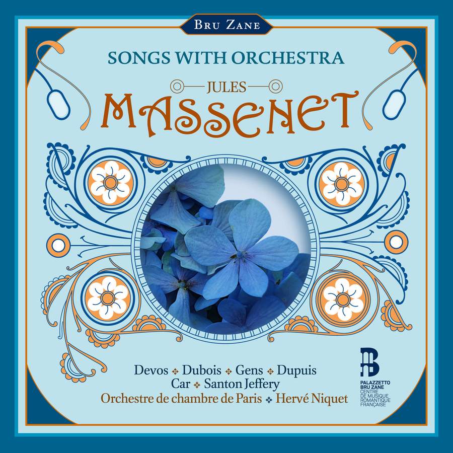 BZ2004. MASSENET Songs with Orchestra