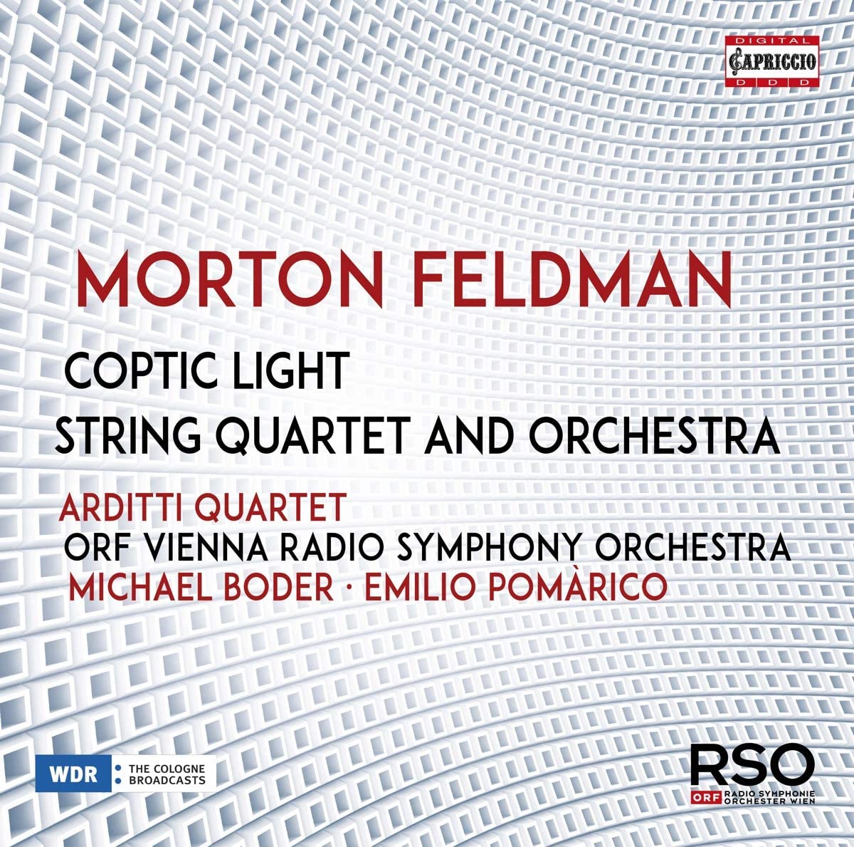 Review of FELDMAN Coptic Light. String Quartet and Orchestra