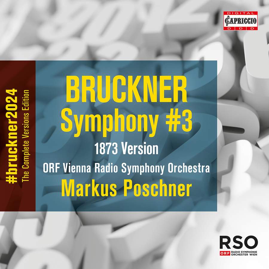 Review of BRUCKNER Symphony No 3 (1873 version. Poschner)