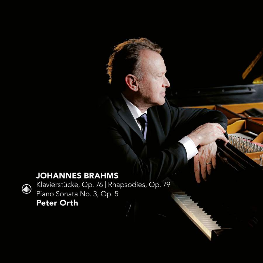 Review of BRAHMS Piano Sonata No 3. Klavierstücke (Peter Orth)