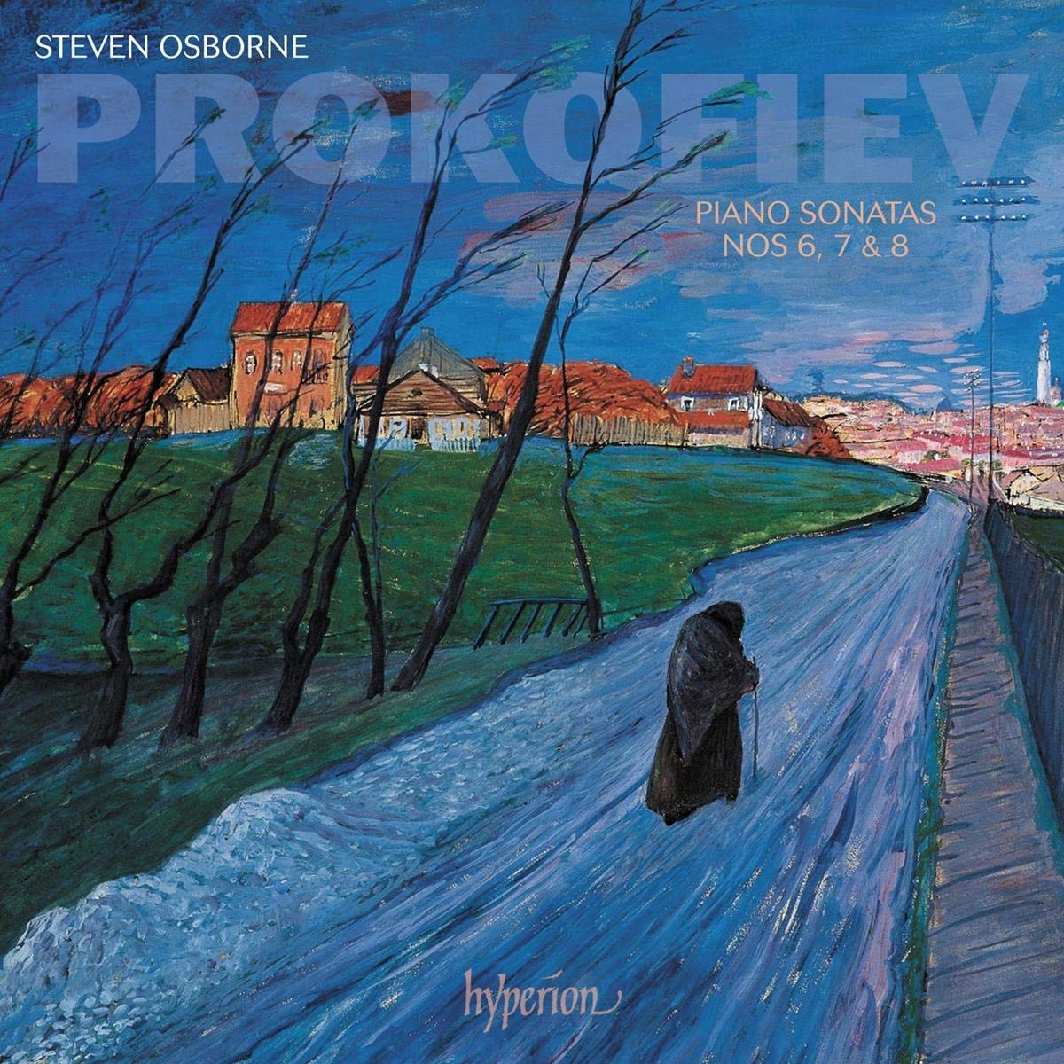 Review of PROKOFIEV Piano Sonatas Nos 6-8 (Steven Osborne)