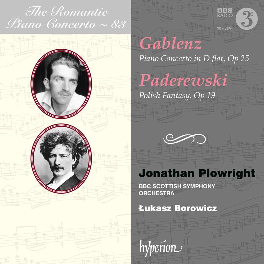 Review of GABLENZ Piano Concerto PADEREWSKI Polish Fantasy (Jonathan Plowright)