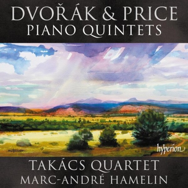 Review of DVOŘÁK; PRICE Piano Quintets