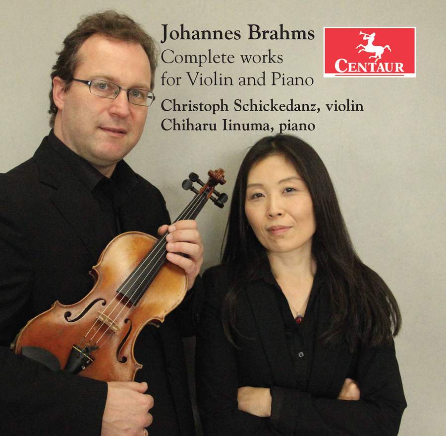 Review of BRAHMS Complete works for violin and piano (Christoph Schickedanz)