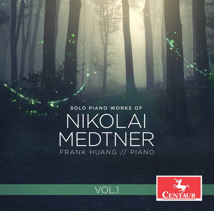 Review of MEDTNER Piano works, Vol 1 (Frank Huang)