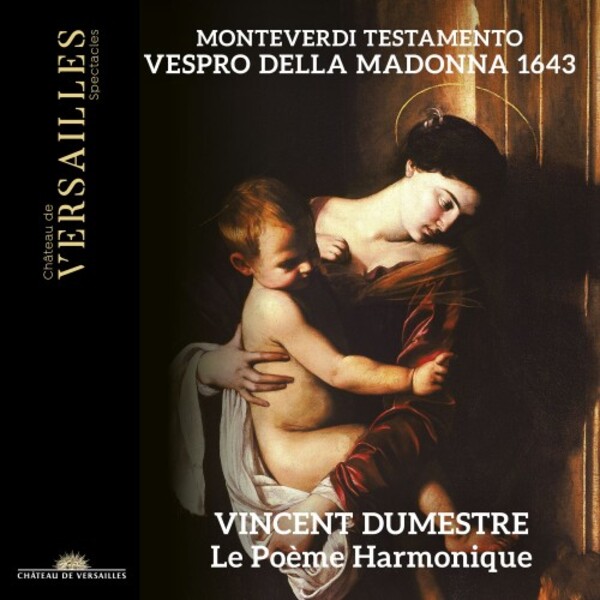 Review of MONTEVERDI Testamento. Vespro della Madonna 1643