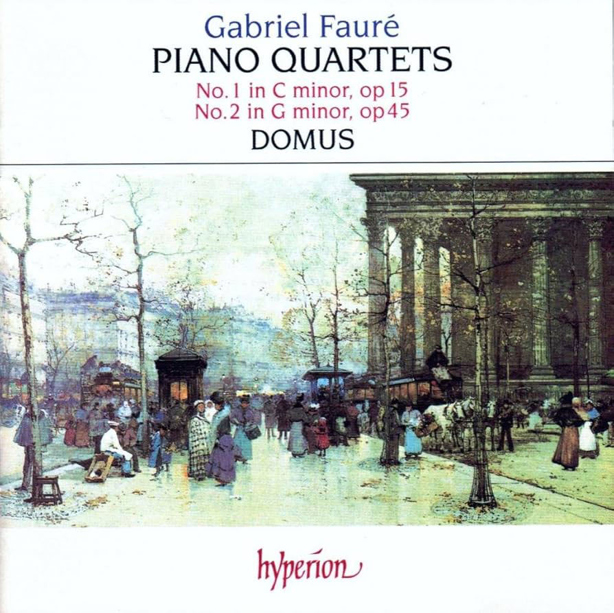 FAURÉ Piano Quartets (Domus) - Gramophone