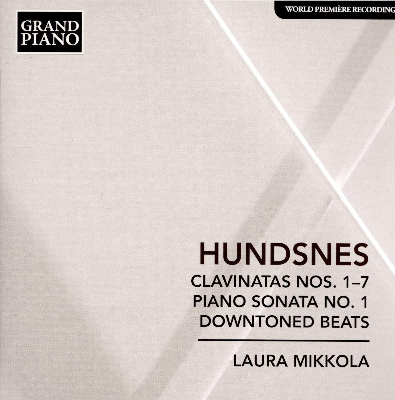 Review of HUNDSNES Clavinatas Nos 1-7. Piano Sonata No 1 (Laura Mikkola)