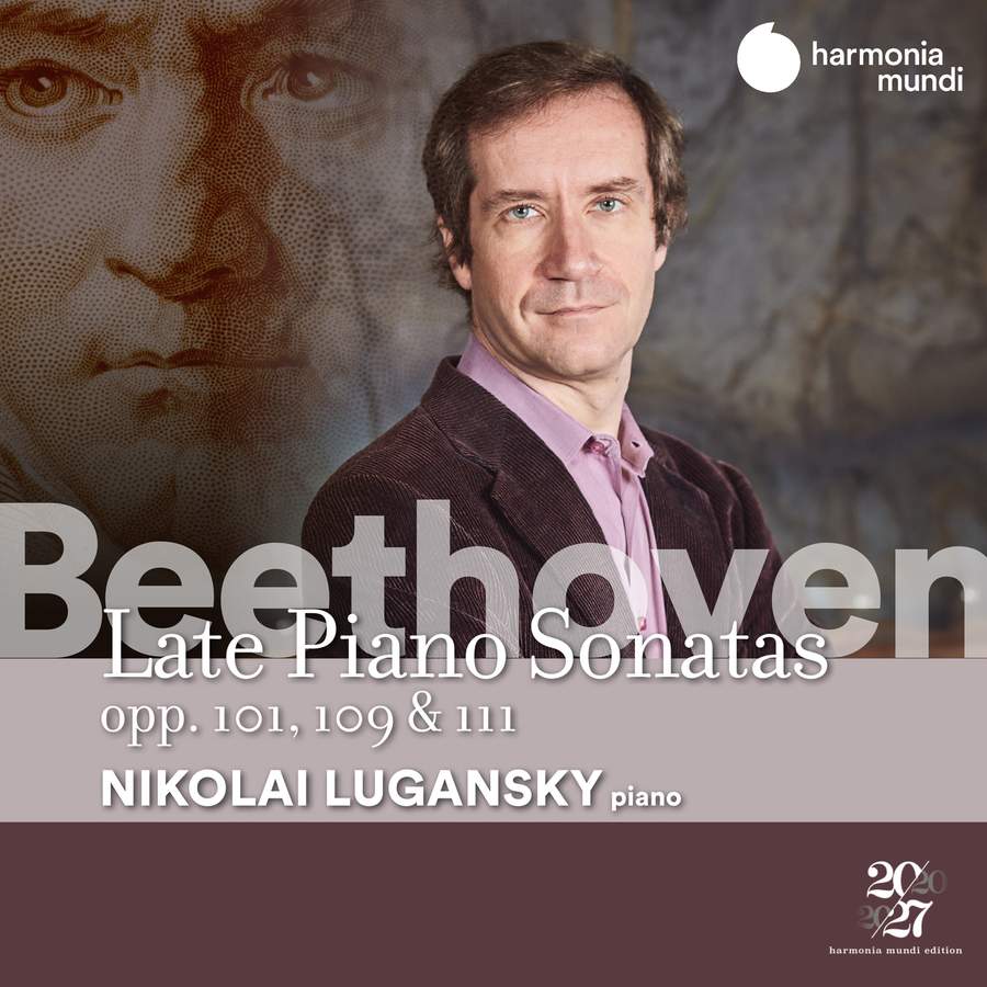 Review of BEETHOVEN Piano Sonatas Opp 101, 109 & 111 (Nikolai Lugansky)