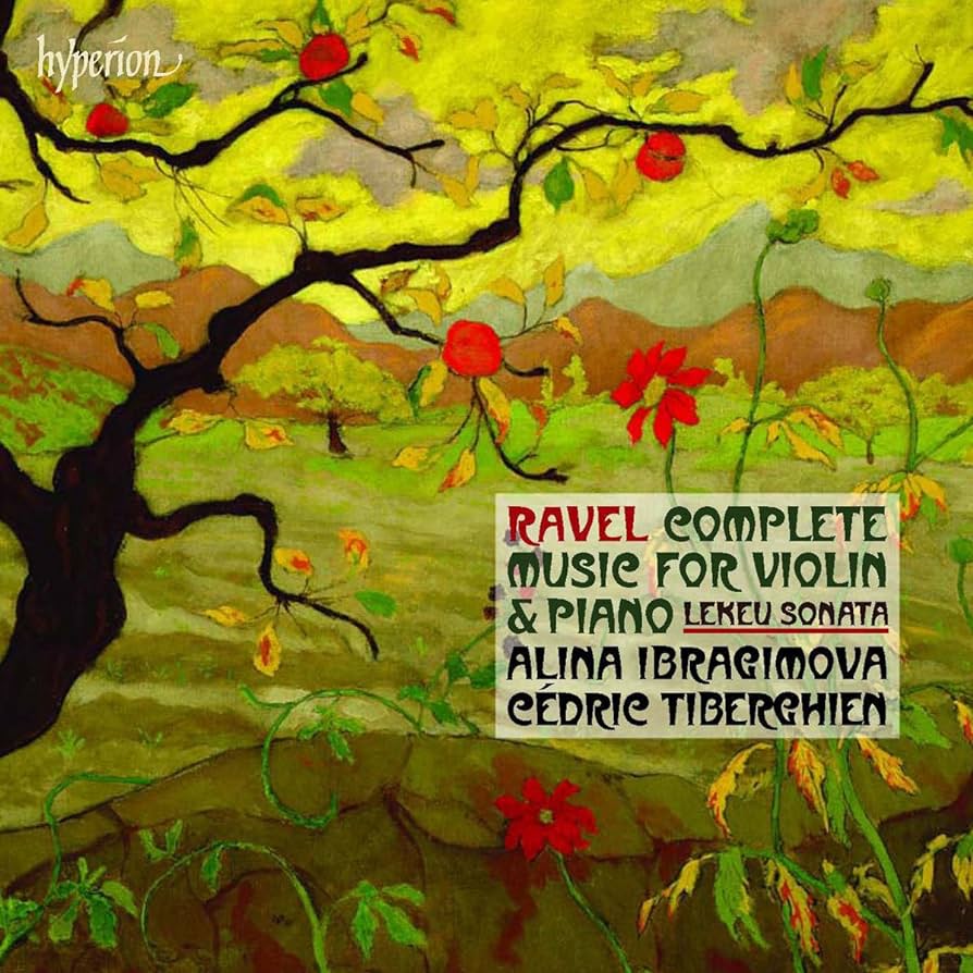 Review of LEKEU Violin Sonata RAVEL Violin Sonatas Nos 1 & 2