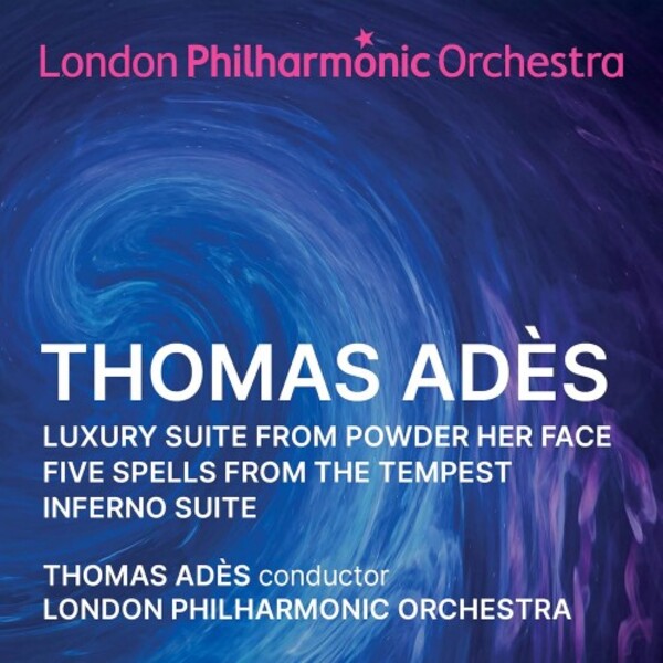 Review of ADÈS Orchestral Suites (Adès)