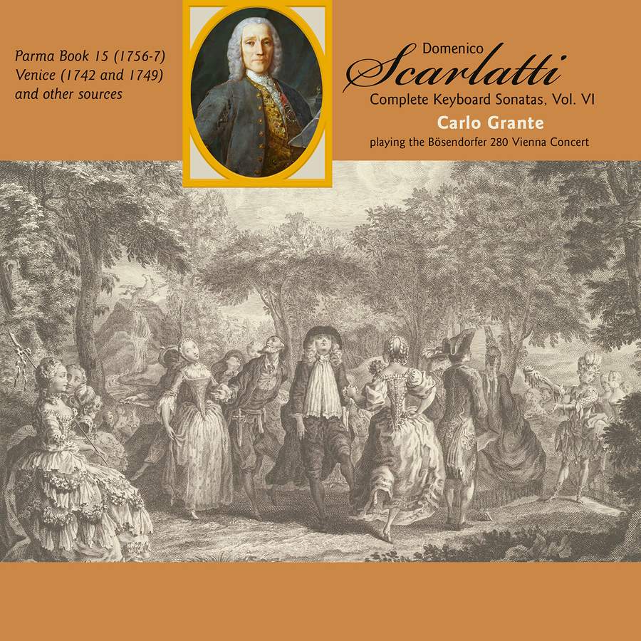 Review of SCARLATTI The Complete Keyboard Sonatas, Vol 6 (Carlo Grante)