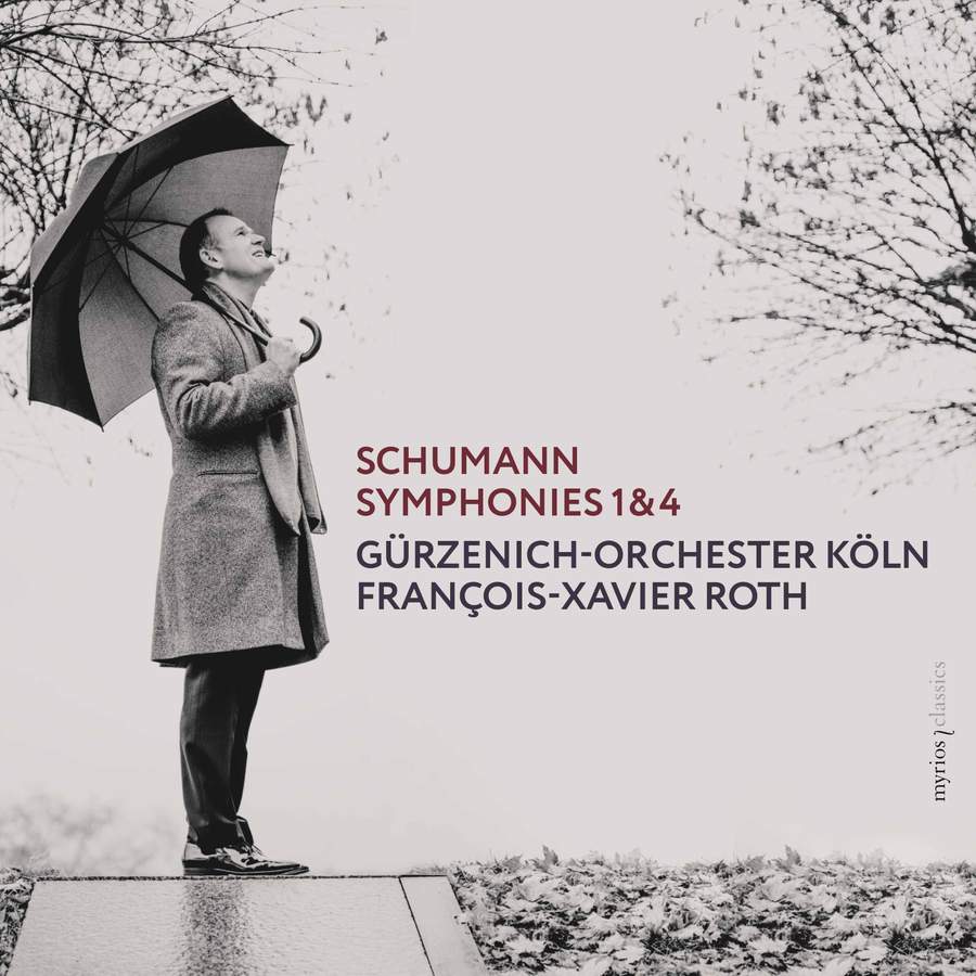 Review of SCHUMANN Symphonies Nos 1 & 4 (Roth)