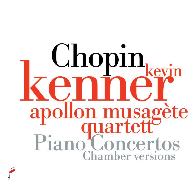 Review of CHOPIN Piano Concertos (chamber versions)