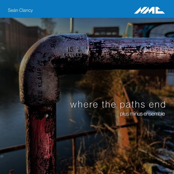 CLANCY Where the Paths End - Gramophone