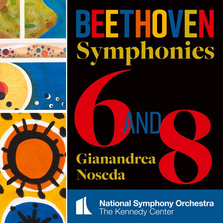 NSO0010. BEETHOVEN Symphonies Nos 6 & 8 (Noseda)