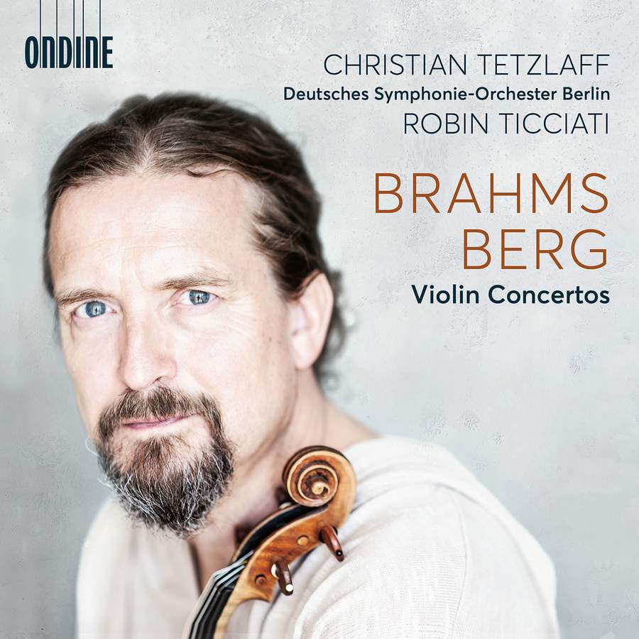 ODE1410-2. BERG; BRAHMS Violin Concertos (Christian Tetzlaff)