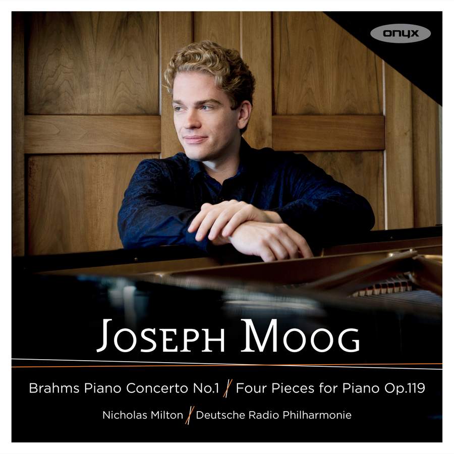 ONYX4214. BRAHMS Piano Concerto No 1 (Joseph Moog)