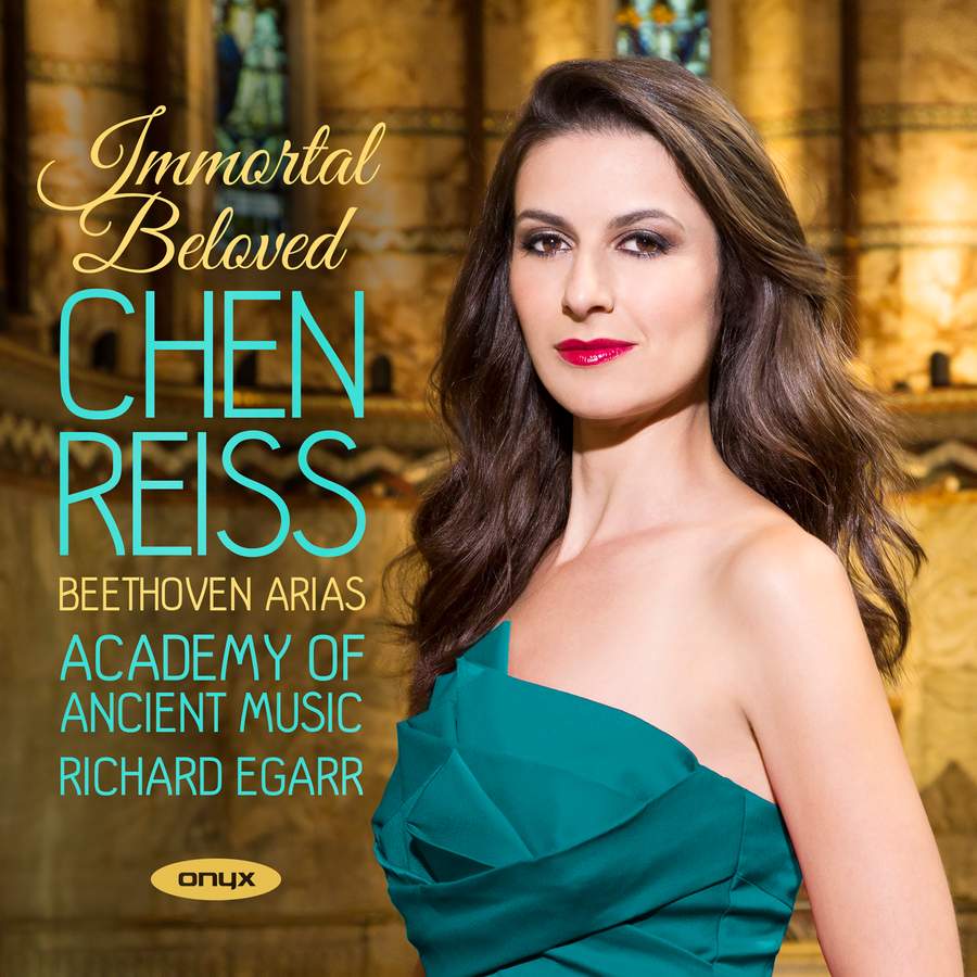 Review of Chen Reiss: Immortal Beloved - Beethoven Arias