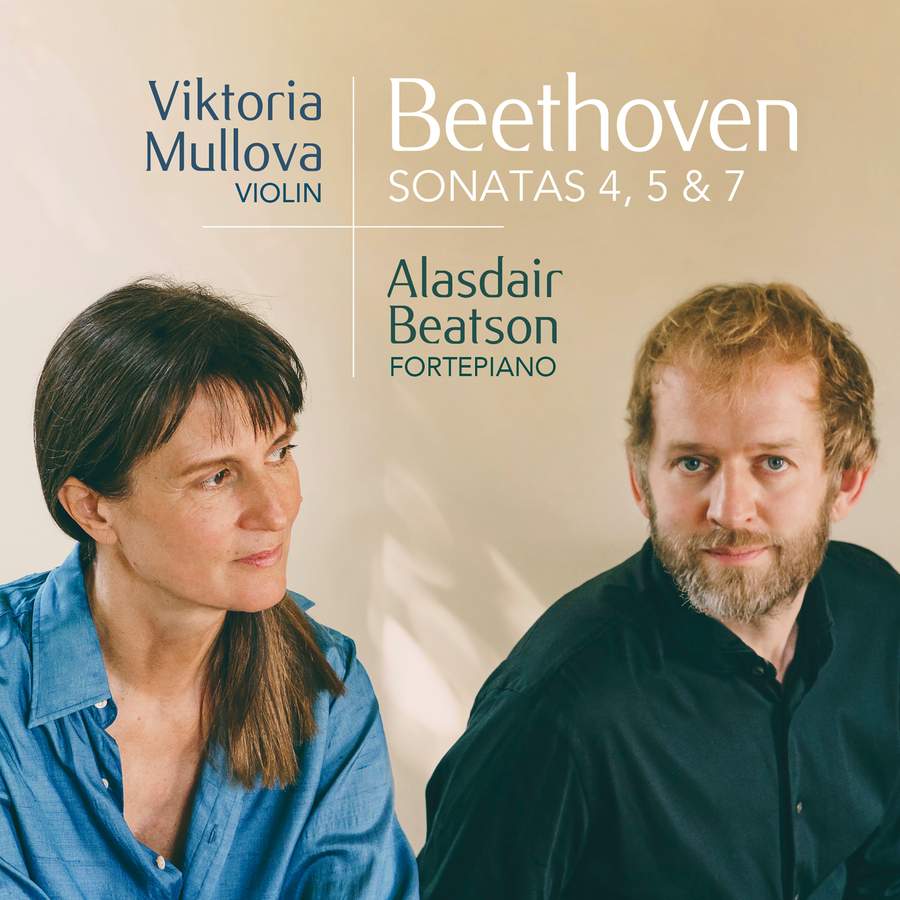 Review of BEETHOVEN Violin Sonatas Nos 4, 5 & 7 (Viktoria Mullova)