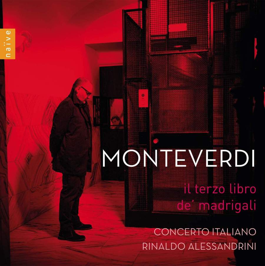 Review of MONTEVERDI Il Terzo Libro de Madrigali (Alessandrini)