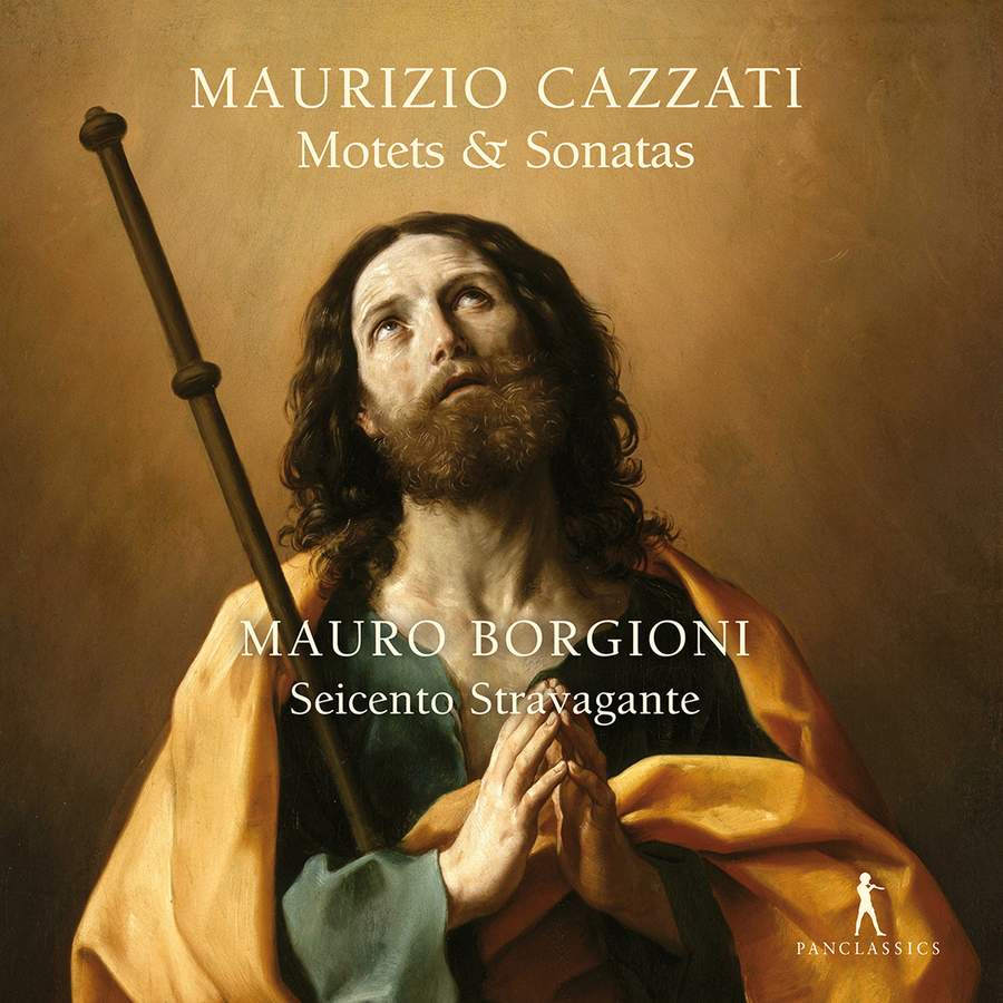 PC10446. CAZZATI Motets & Sonatas (Borgioni)