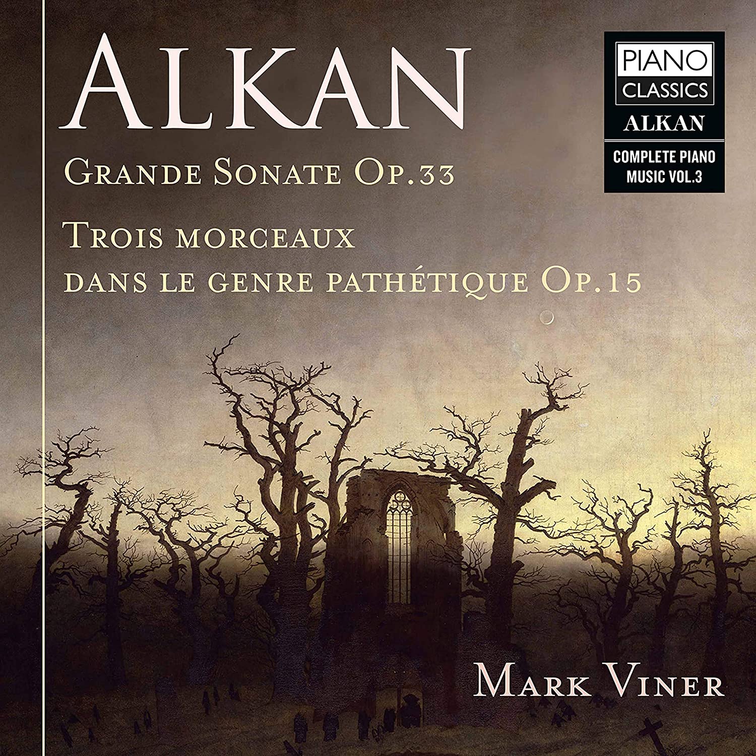 Review of ALKAN Grande Sonate (Mark Viner)