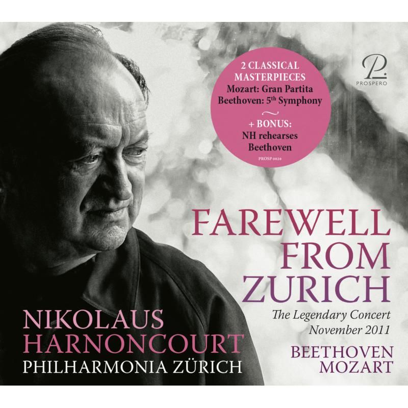 PROSP0020. BEETHOVEN Symphony No 5 MOZART Gran Partita 'Farewell from Zurich' (Harnoncourt)