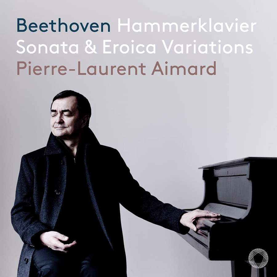 Review of BEETHOVEN Piano Sonata No 29. Eroica Variations (Pierre-Laurent Aimard)