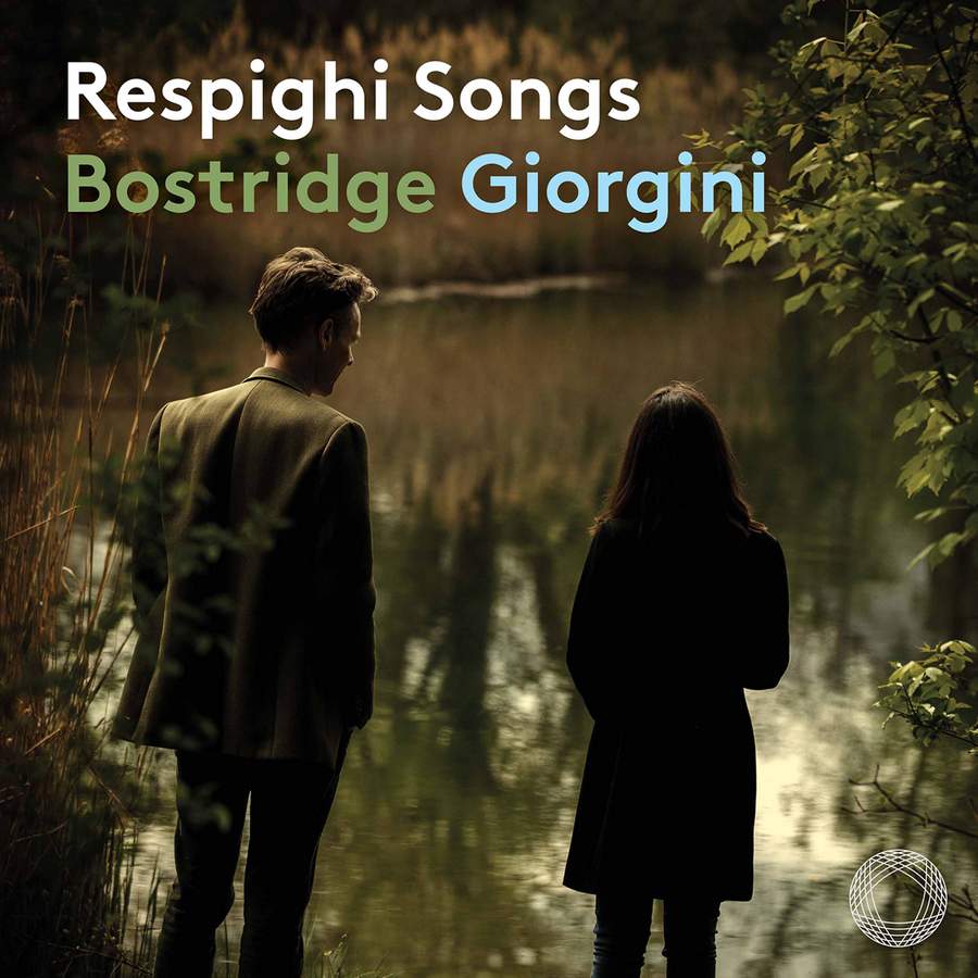 PTC5186 872. RESPIGHI Songs (Ian Bostridge)