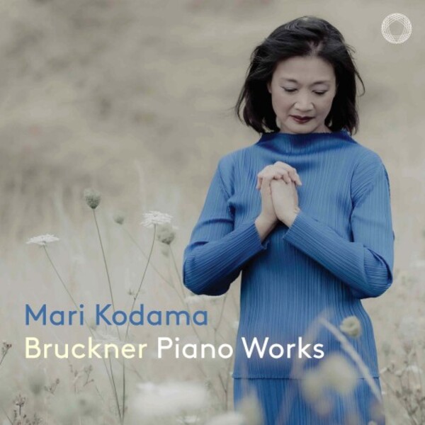 PTC5187 224. BRUCKNER Piano Works (Mari Kodama)