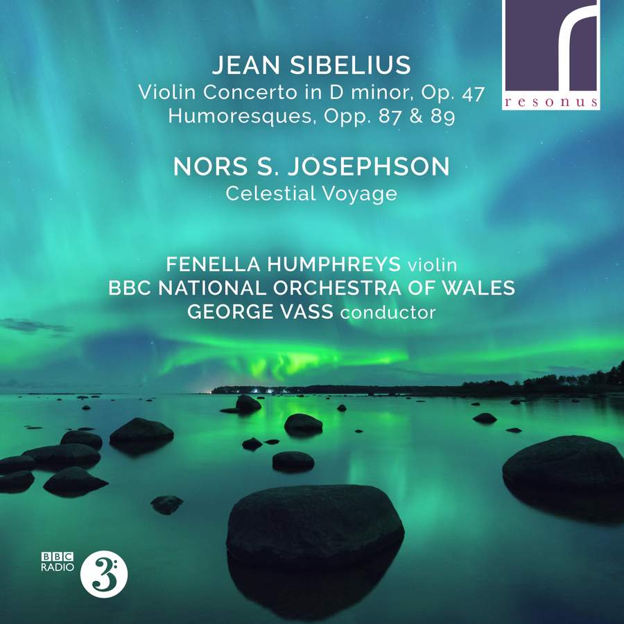 RES10277. SIBELIUS Violin Concerto. Humoresques (Fenella Humphreys)