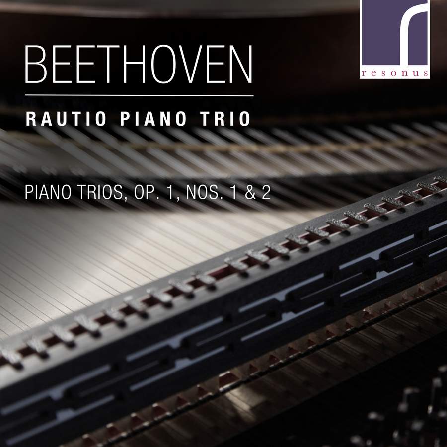 RES10305. BEETHOVEN Piano Trios, Op 1 Nos 1 & 2 (Rautio Piano Trio)