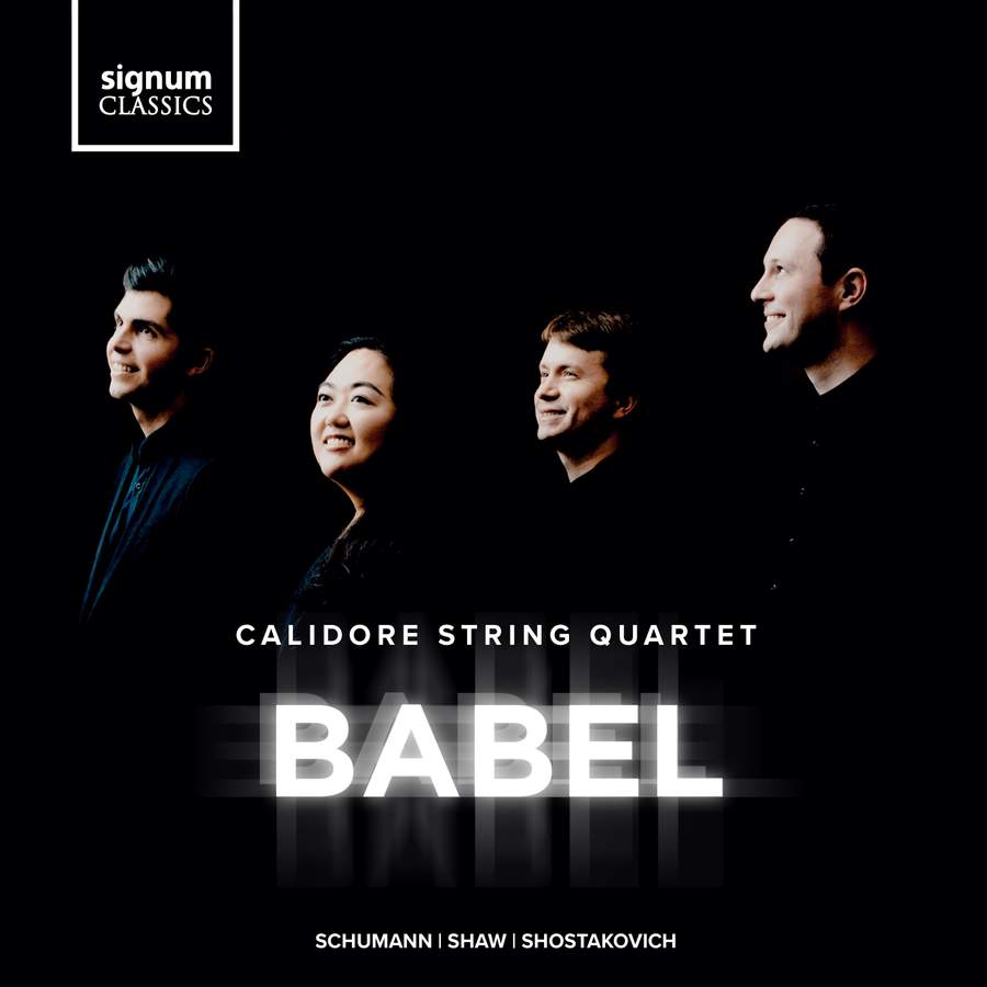 SIGCD650. Calidore String Quartet: Babel