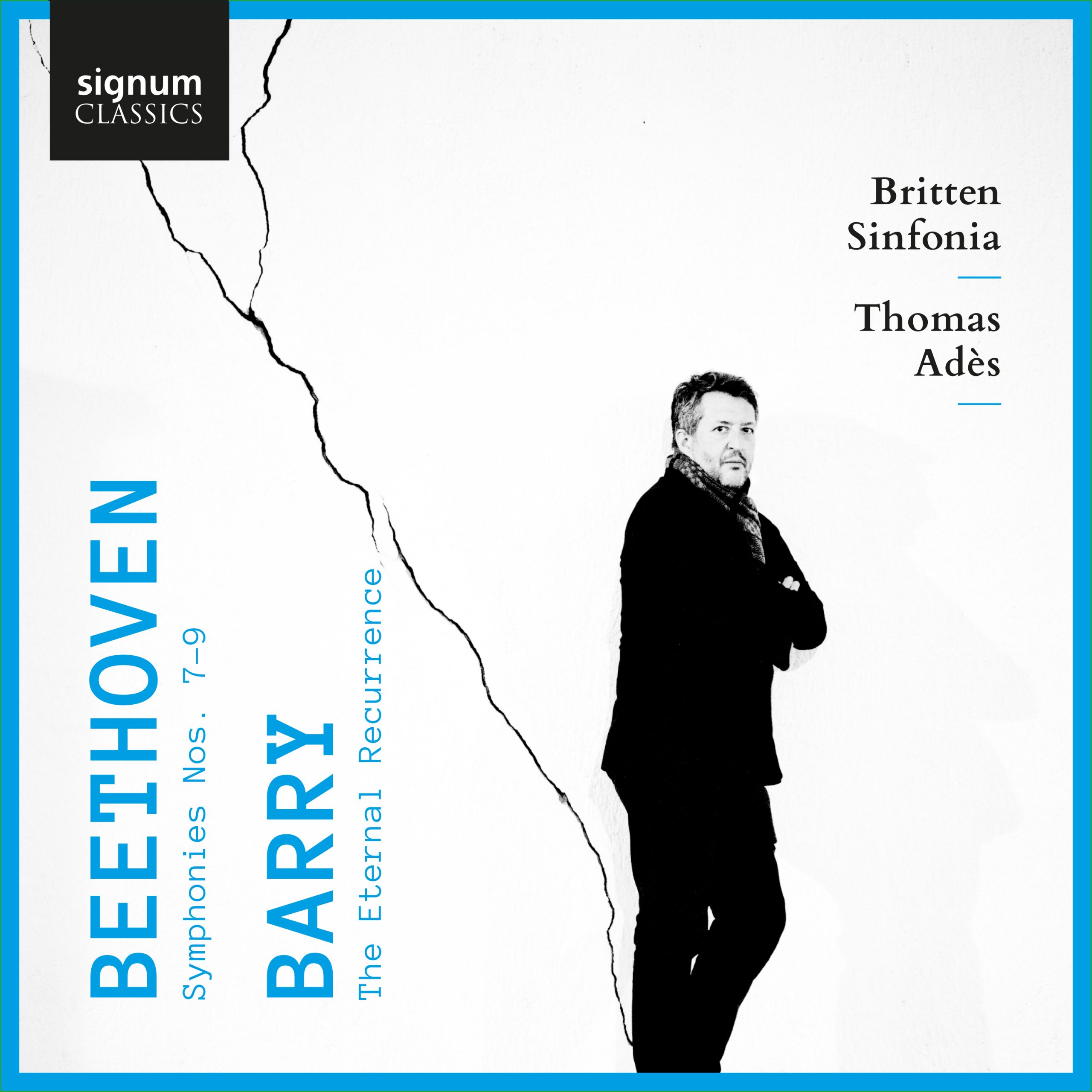 Review of BARRY The Eternal Recurrence BEETHOVEN Symphonies 7-9 (Adès)