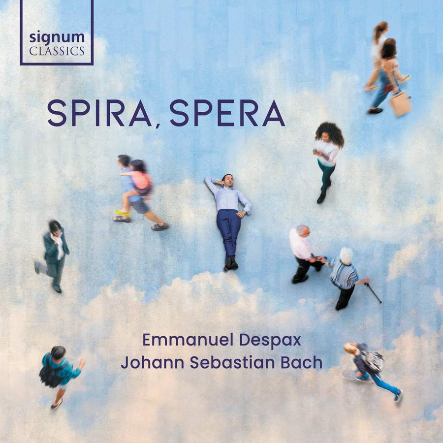 SIGCD665. JS BACH 'Spira, spera' Transcriptions (Emmanuel Despax)