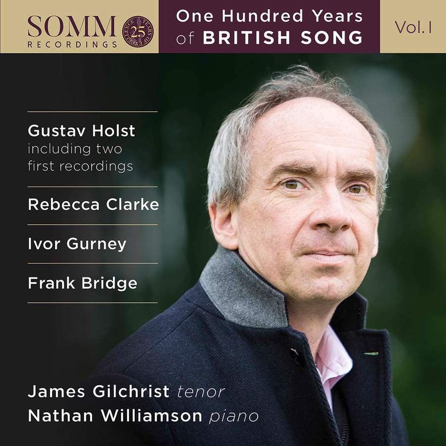 Review of James Gilchrist: 100 Years of British Song Vol 1