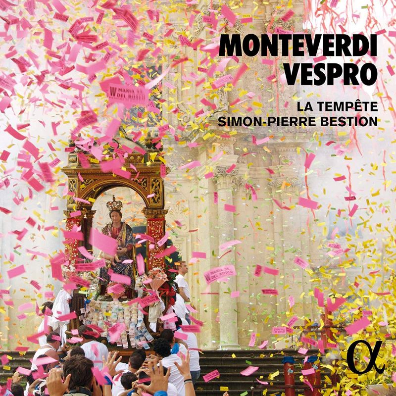 ALPHA552. MONTEVERDI Vespers (Bestion)