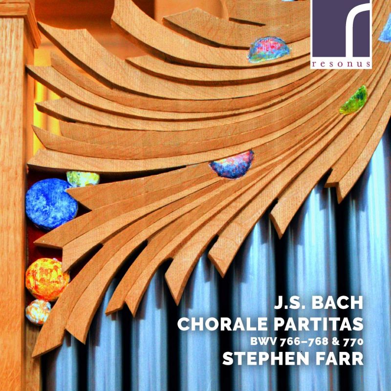 Review of JS BACH Chorale Partitas BWV766-768 & 770 (Stephen Farr)