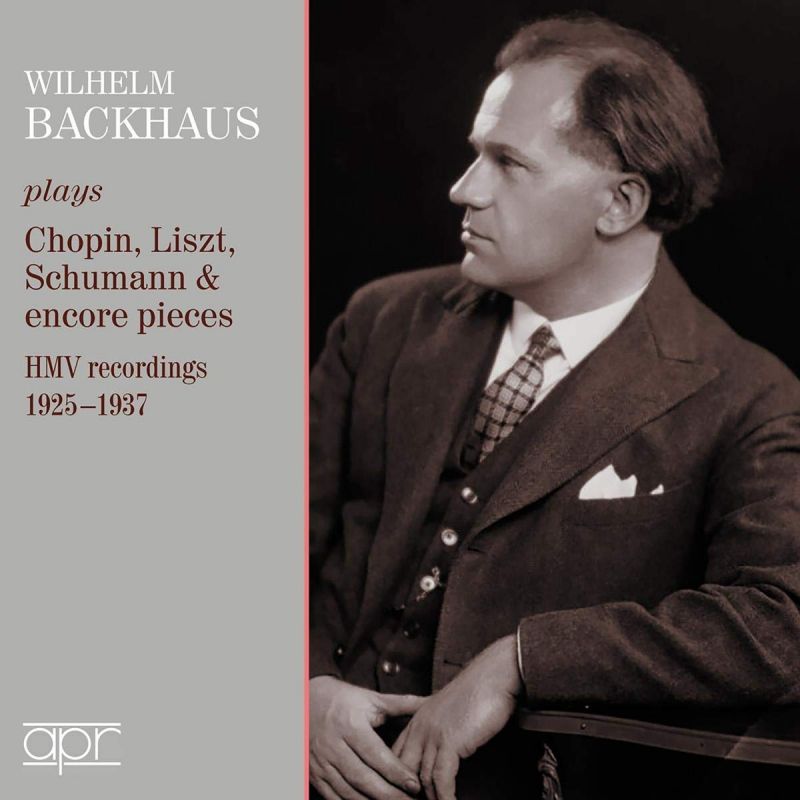 Review of Wilhelm Backhaus: Chopin, Liszt, Schumann & Beethoven