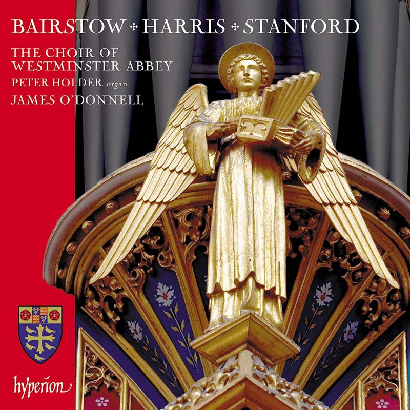 Review of BAIRSTOW; HARRIS; STANFORD Choral Works