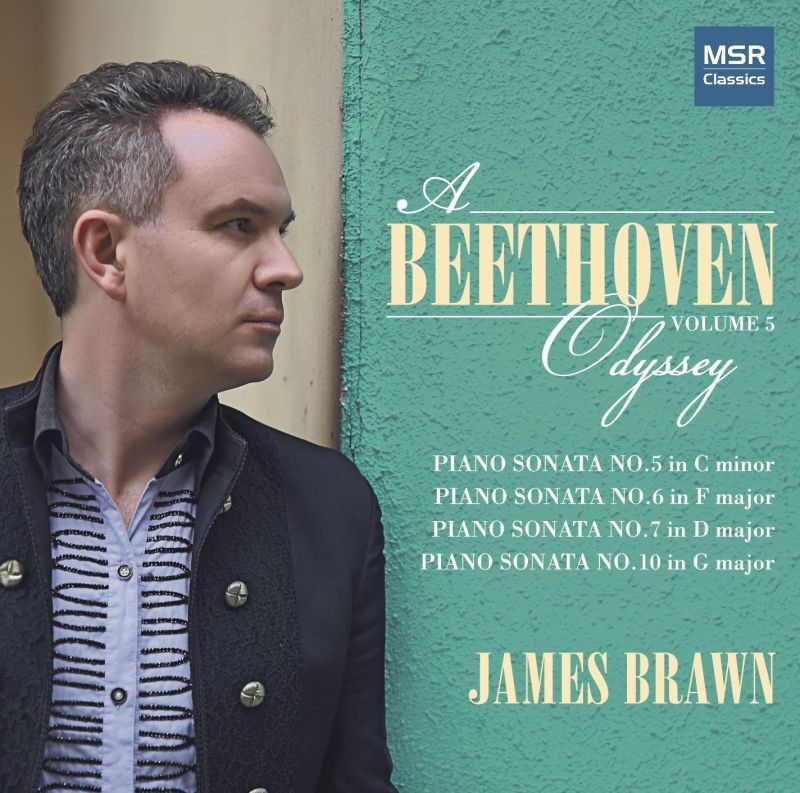 Review of BEETHOVEN Piano Sonatas Nos 5, 6, 7 & 10 (James Brawn)