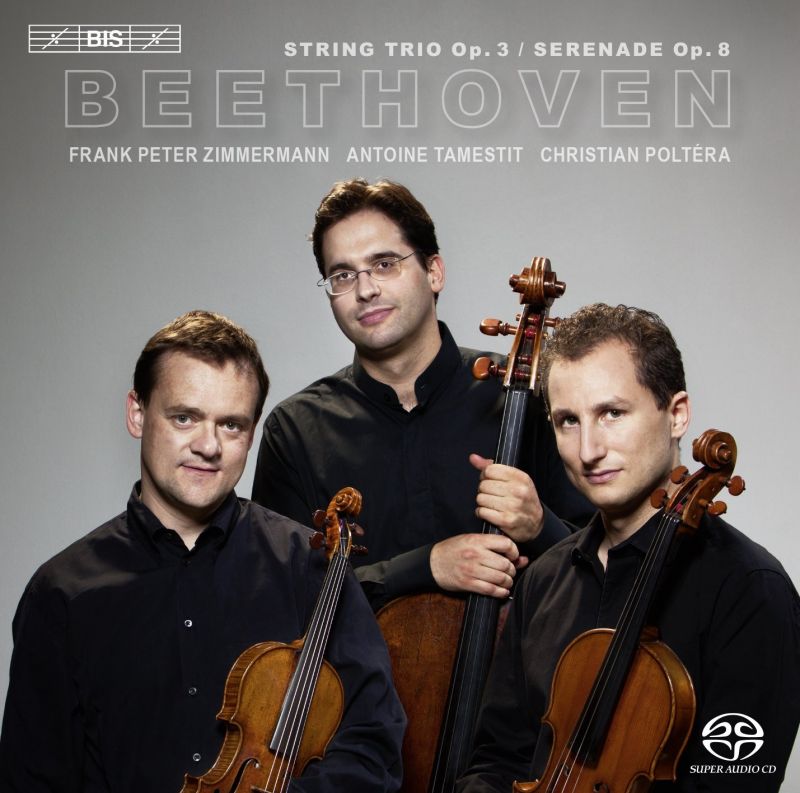 Review of BEETHOVEN String Trio Op 3. Serenade Op 8