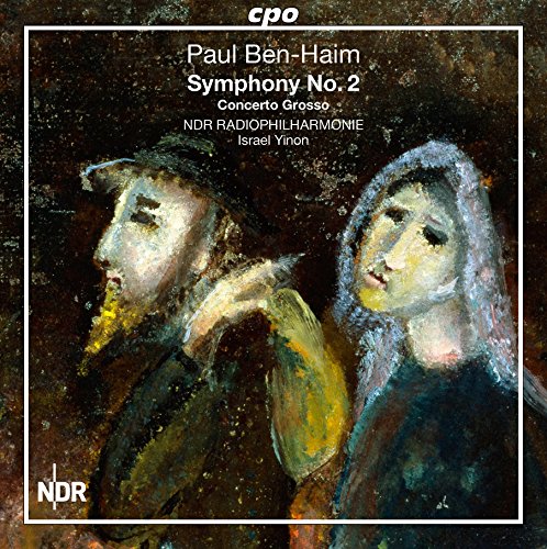 Review of BEN-HAIM Symphony No 2. Concerto Grosso