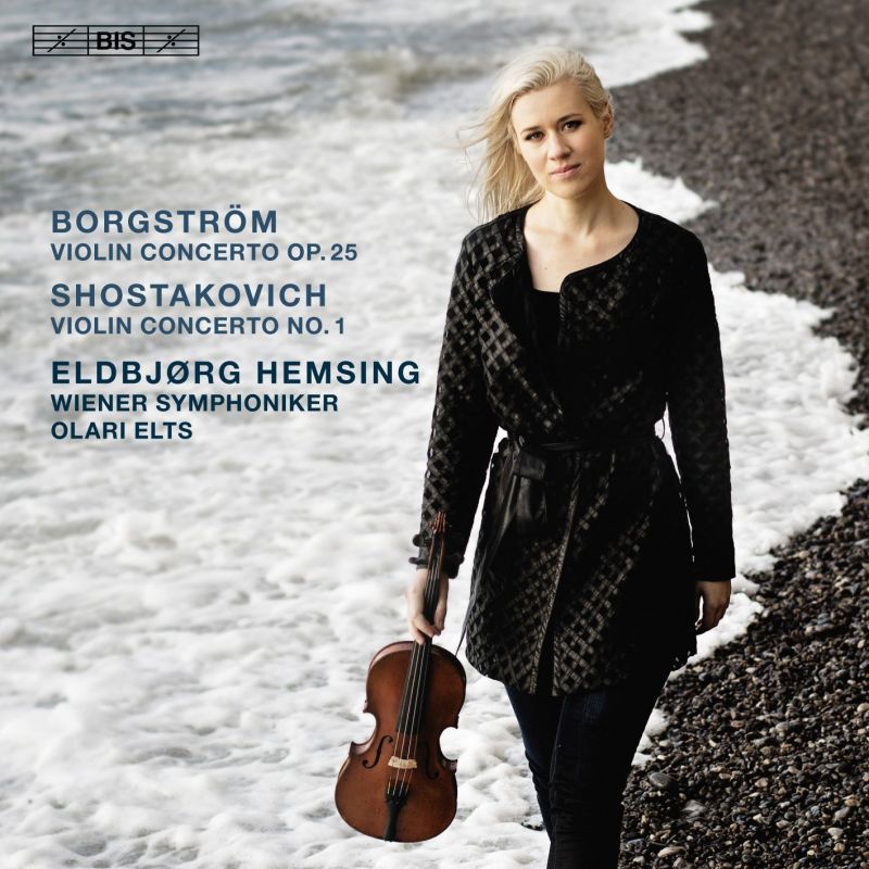 Review of BORGSTRÖM; SHOSTAKOVICH Violin Concertos