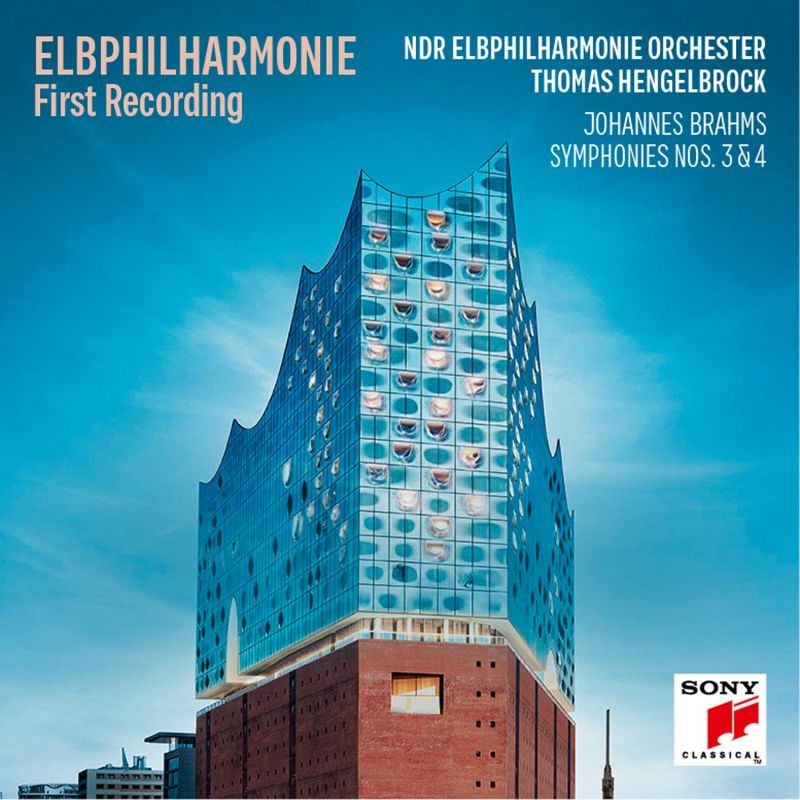 Review of BRAHMS Symphonies Nos 3 & 4 - Elbphilharmonie First Recording