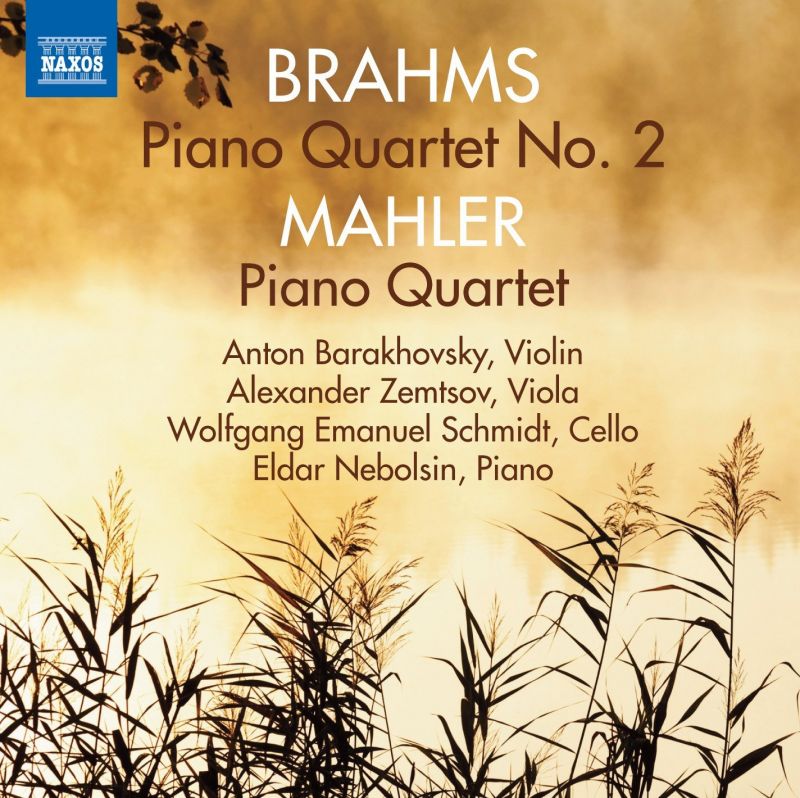 Review of BRAHMS Piano Quartet No 2 MAHLER Piano Quartet