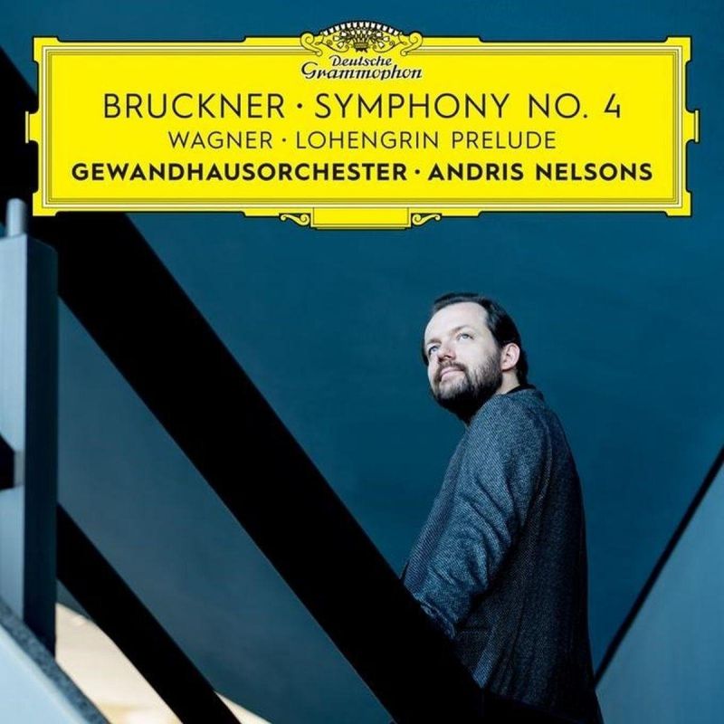 Review of BRUCKNER Symphony No 4, 'Romantic' (Nelsons)