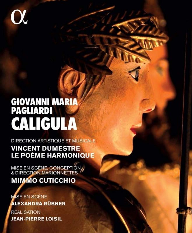 Review of PAGLIARDI Caligula (Dumestre)